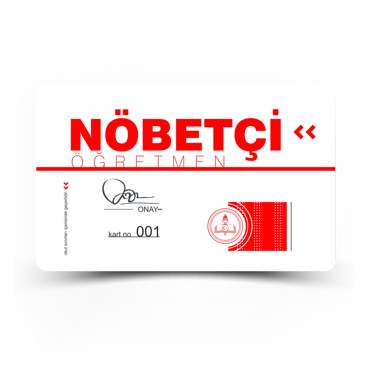 pArt Nöbetçi Öğrenci/Öğretmen Kartı 25 Adet